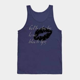 Goth Chicks Love Black Lips Halloween Humor Tank Top